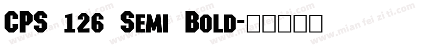 CPS 126 Semi Bold字体转换